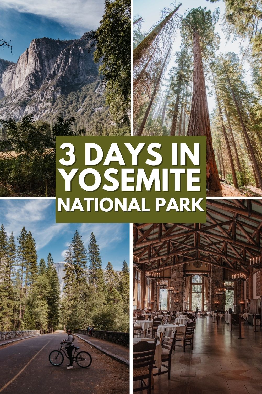 3 days guide to yosemite national park 01
